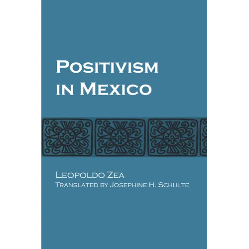 Positivism in Mexico