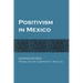 Positivism in Mexico