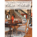The Interior Design World of Elaine Roberts: The Art of Creating Dazzling Design