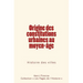 Origine des constitutions urbaines au moyen-age