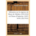Mémoires du maréchal d'Estrées sur la régence de Marie de Médicis 1610-1616 et sur celle