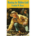 Hunting for Hidden Gold