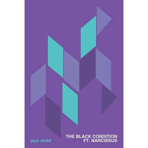 The Black Condition Ft. Narcissus