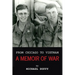 From Chicago to Vietnam: A Memoir of War