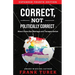 Correct, Not Politically Correct: About Same-Sex Marriage and Transgenderism