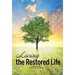Living the Restored Life
