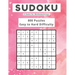 Sudoku A Game for Mathematicians 800 Puzzles Easy to Hard Difficulty