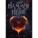 With Hammer and Heart