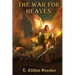 The War for Heaven