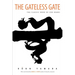 The Gateless Gate: The Classic Book of Zen Koans