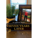 Seven Years Later