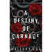 A Destiny of Carnage