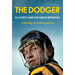 The Dodger: DJ Carey and the Great Betrayal