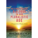 Interreligious Dialogue in Our Pluralistic Age: A Perspective of Nostra Aetate