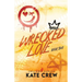 Wrecked Love