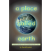 A Place Called earth: The Amazing Booklet of David's Enlightening Short Stories