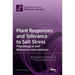 Plant Responses and Tolerance to Salt Stress: Physiological and Molecular Interventions