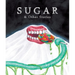 Sugar & Other Stories