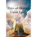 Days of Heaven Upon Earth