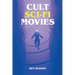 Cult Sci-Fi Movies