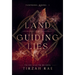 Land of Guiding Lies