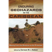 Enduring Geohazards in the Caribbean: Moving from the Reactive to the Proactive