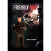 Friendly Fire