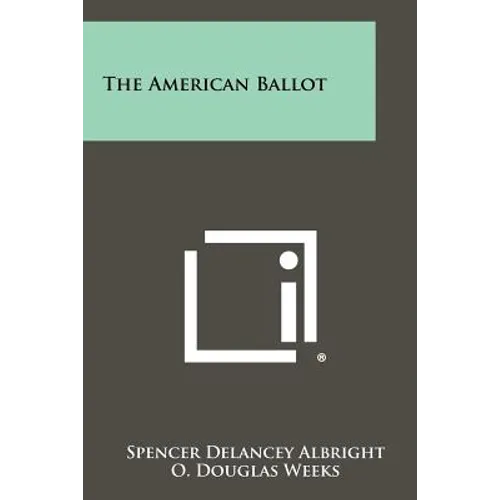 The American Ballot