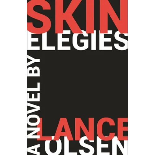 Skin Elegies