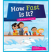 How Fast Is It?: A Book about Adverbs