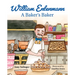 William Entenmann: A Baker's Baker﻿