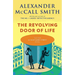 The Revolving Door of Life: 44 Scotland Street Series (10)