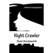 Night Crawler
