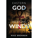 Eastern God, Western Winds