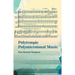 Polytempic Polymicrotonal Music