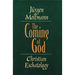The Coming of God: Christian Eschatology