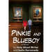 Pinkie and Blueboy