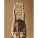 Yoga for Body, Breath, and Mind: A Guide to Personal Reintegration
