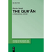 The Qur'ān: A Form-Critical History