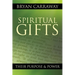 Spiritual Gifts: Their Purpose & Power