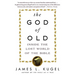 The God of Old: Inside the Lost World of the Bible