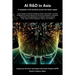 AI R&D in Asia: A snapshot of AI activities across the Asian region