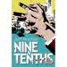 Nine Tenths