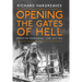 Opening the Gates of Hell: Operation Barbarossa, June-July 1941