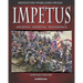 Impetus 2: Miniature wargames rules.