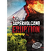 Supervolcano Eruption
