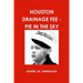 Houston Drainage Fee - Pie in the Sky