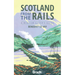 Scotland from the Rails: A Window Gazer's Guide