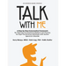 Talk with Me: A Step-By-Step Conversation Framework for Teaching Conversational Balance and Fluency for High-Functioning Individuals with Autism Spect