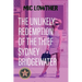The Unlikely Redemption of the Thief Sydney Bridgewater